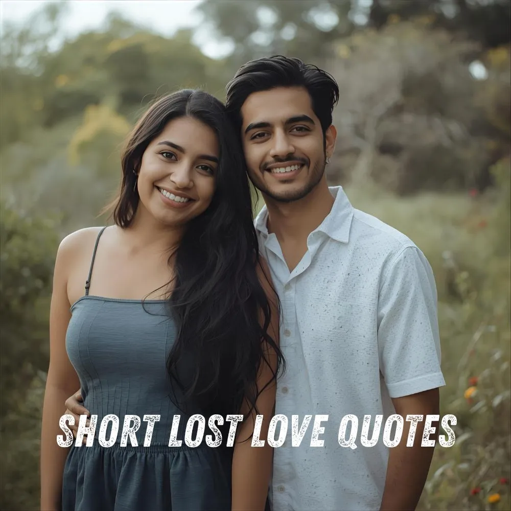 Short Lost Love Quotes
