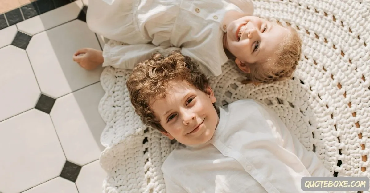 Quotes for Brother and Sister