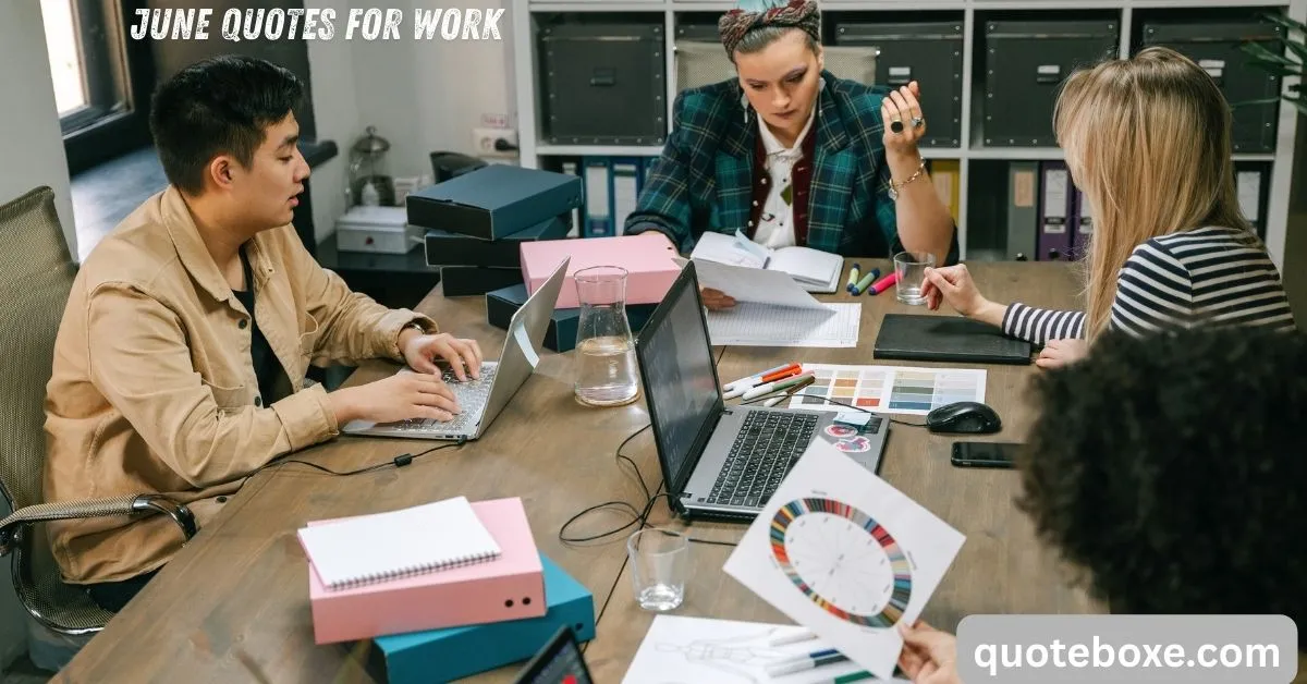 June Quotes for Work