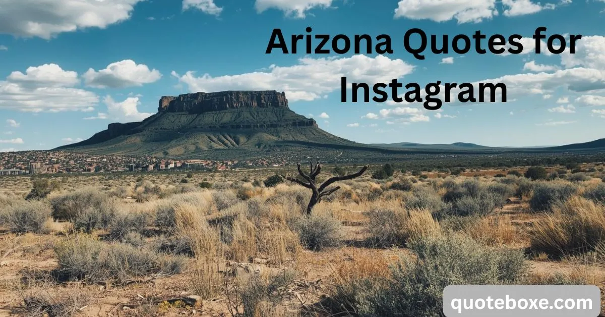 Arizona Quotes for Instagram